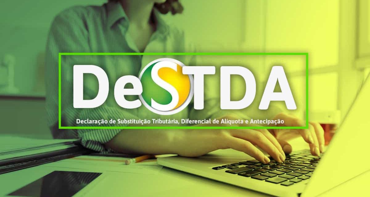 Entenda o que é a DeSTDA e quem deve declarar