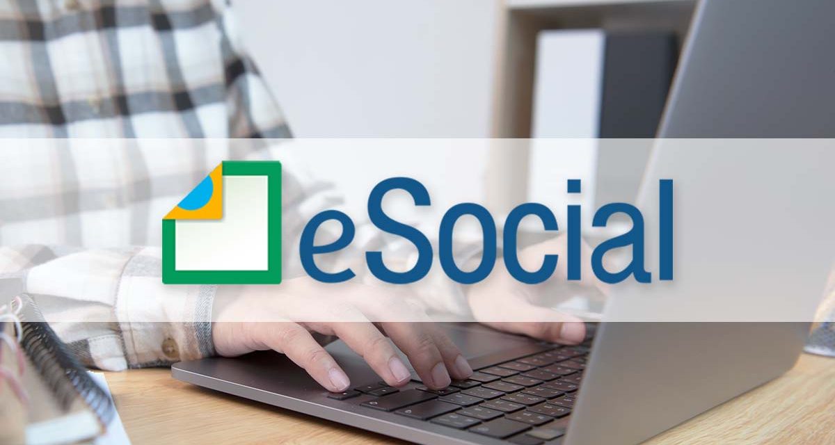 eSocial: como alterar informações e quais os problemas mais comuns
