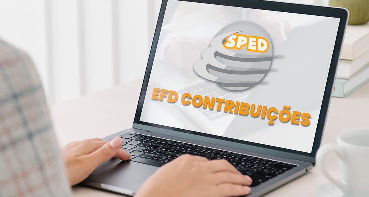 EFD Contribuições: prazo de envio vence nesta quinta-feira (16)!
